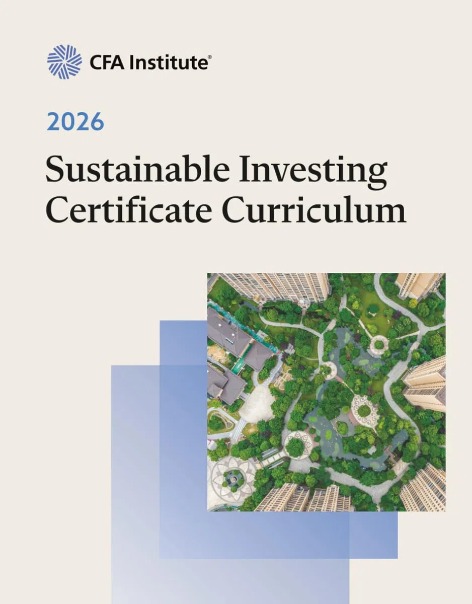 2026 Sustainable Investing Certificate Curriculum: Sustainable Investing Official Training Manual