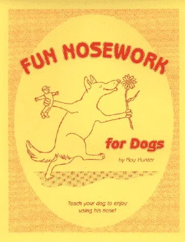 Fun Nose Work for Dogs