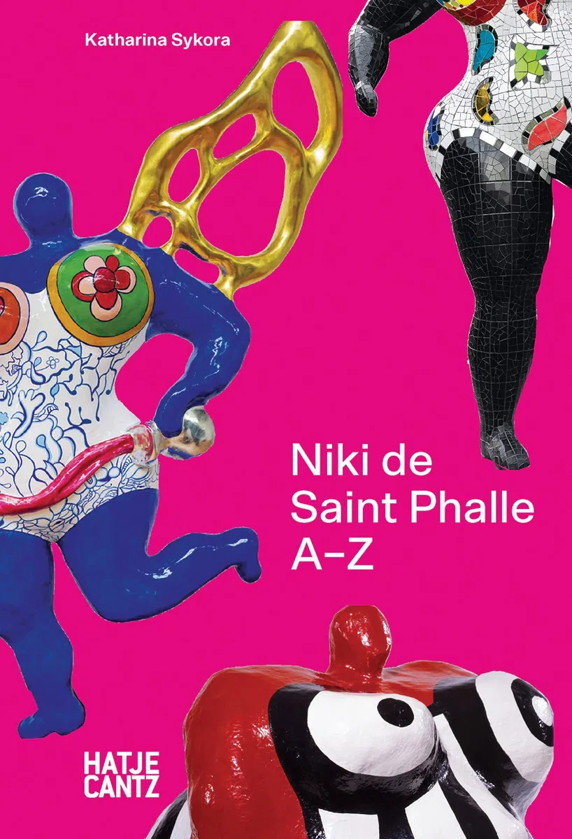 Niki de Saint Phalle A-Z /anglais: 6