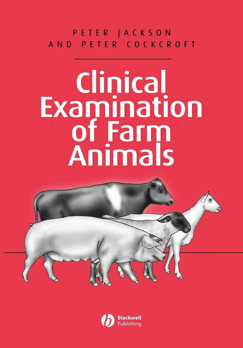 Clinical Examination of Farm Animals