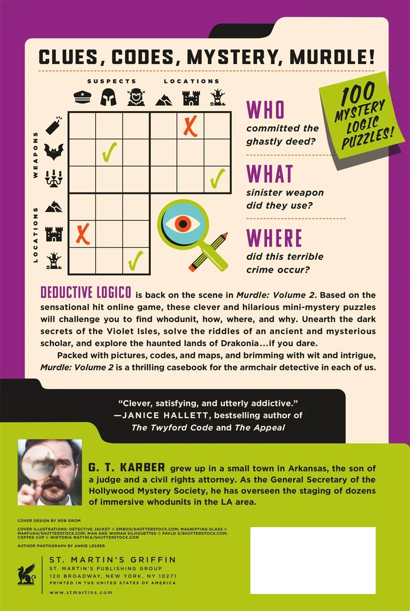 Murdle: Volume 2: 100 Elementary to Impossible Mysteries to Solve Using Logic, Skill, and the Power of Deduction