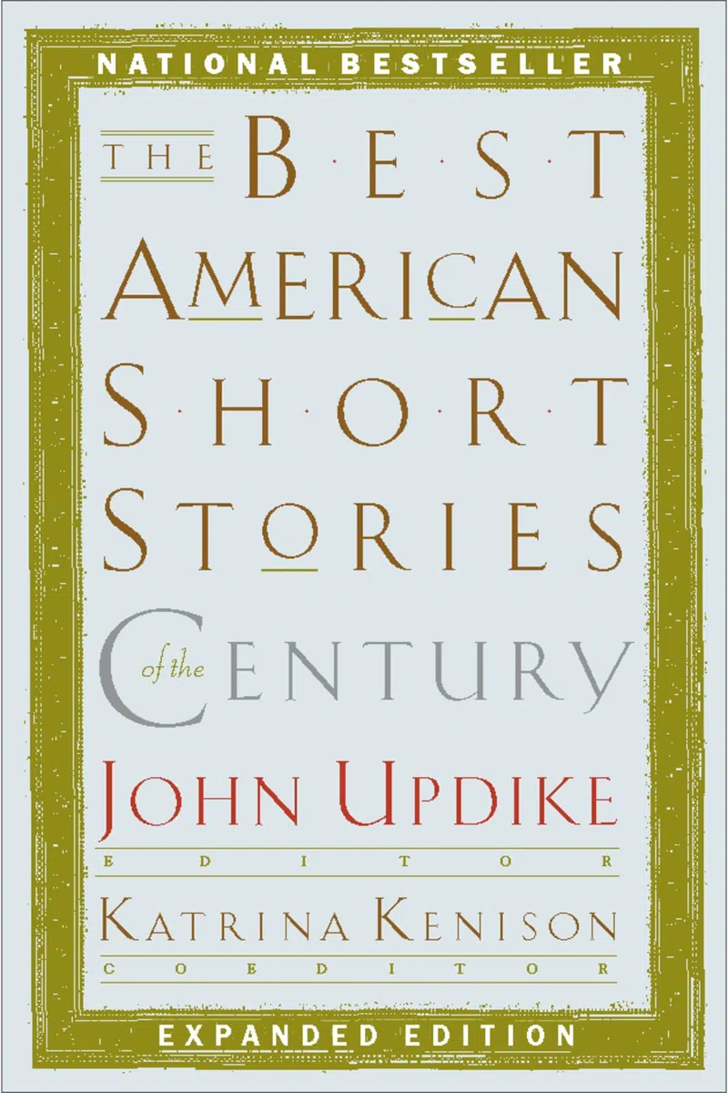 The Best American Short Stories of the Century: 1