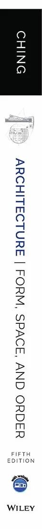 Architecture: Form, Space, and Order