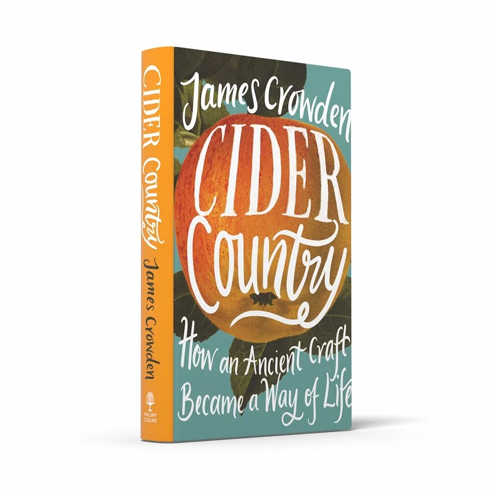 Cider Country: How an Ancient Craft Became a Way of Life